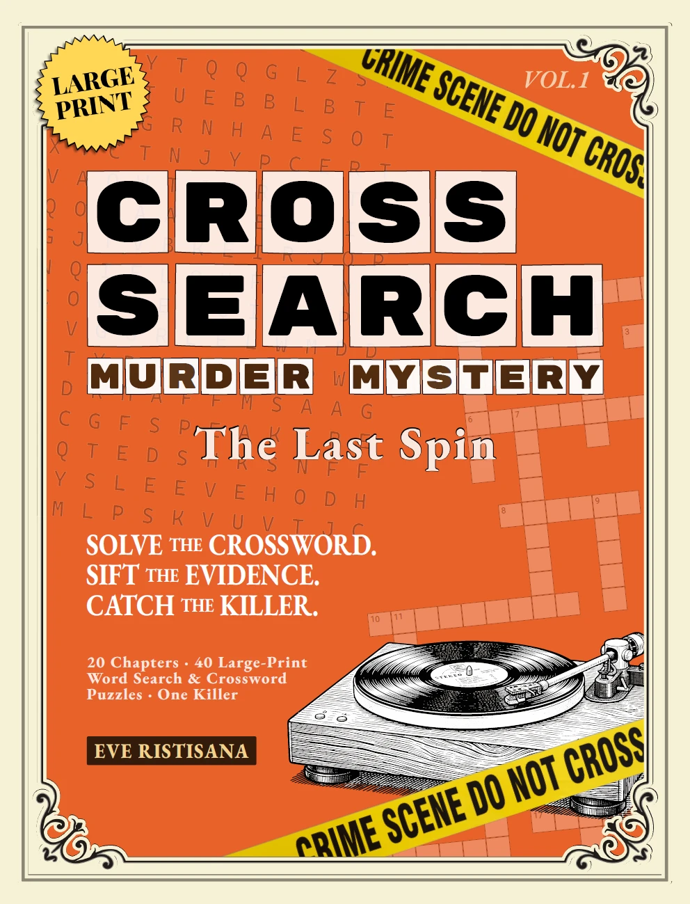 Cover of CrossSearch Murder Mystery, Volume 1: The Last Spin